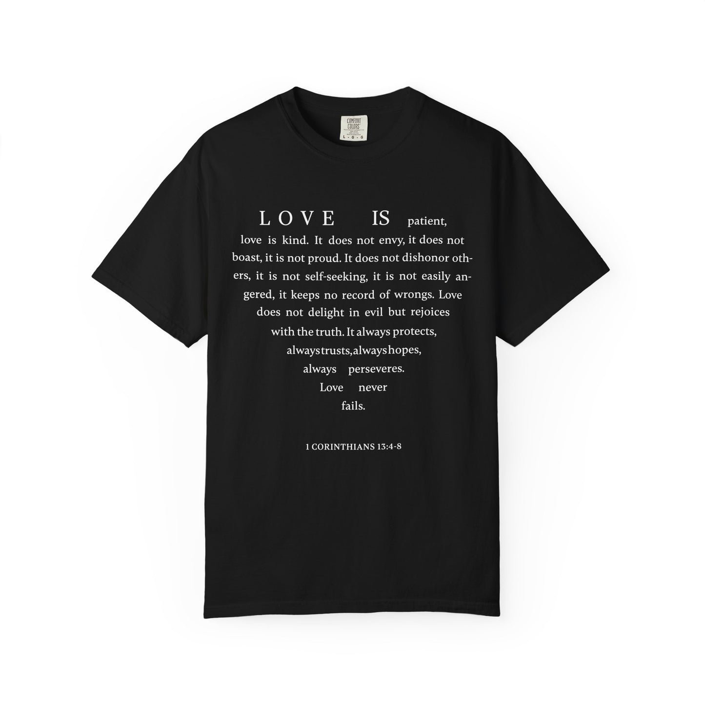 1 Corinthians 13:4-8 T-shirt