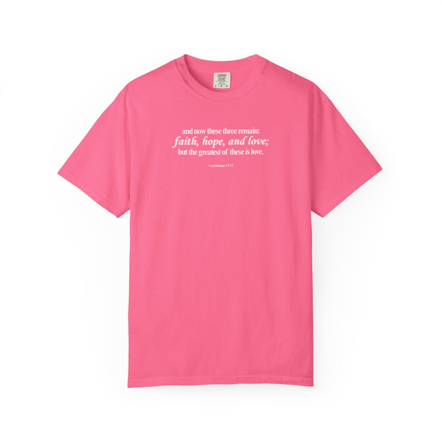 1 Corinthians 13:13 T-shirt