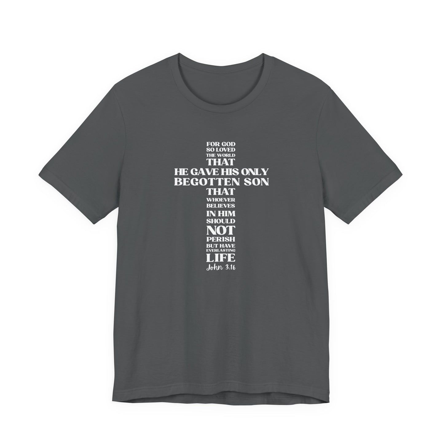 John 3:16 T-Shirt — Bella Canvas 3001 Soft Cotton Crew