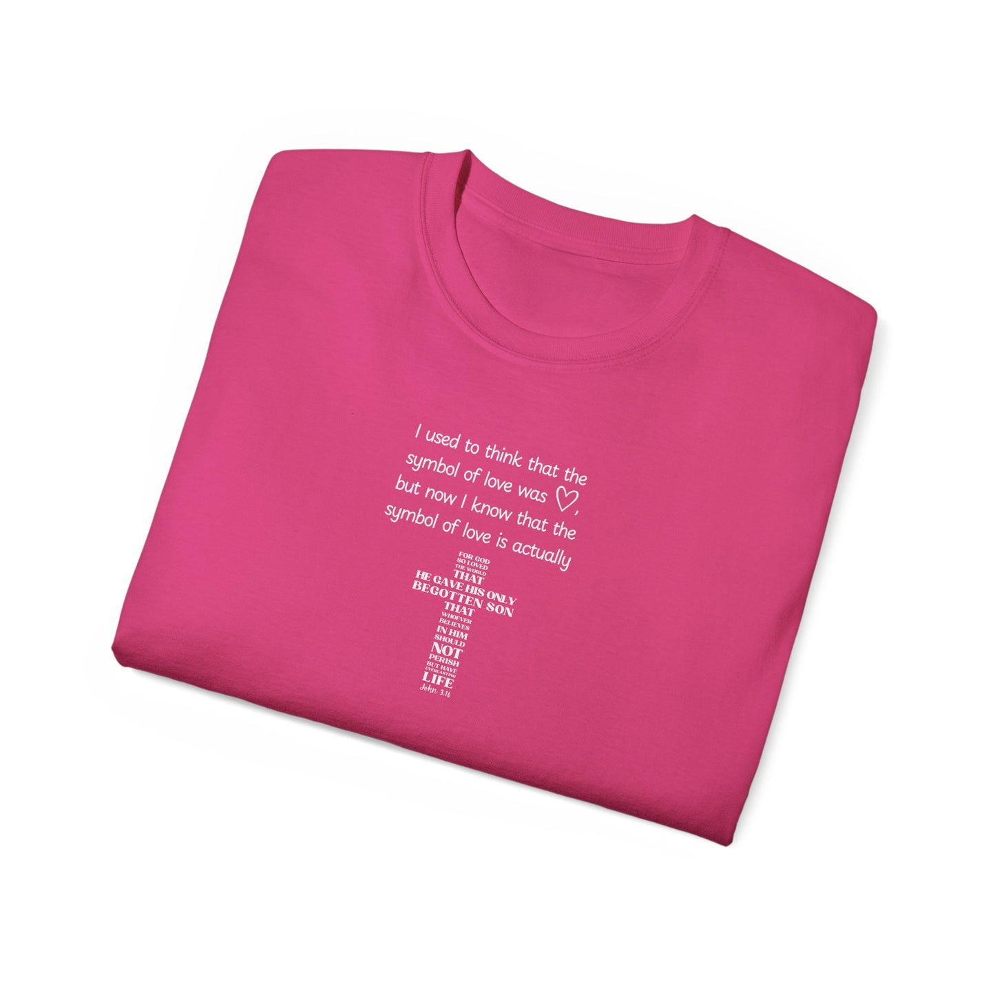 Symbol of Love T-Shirt