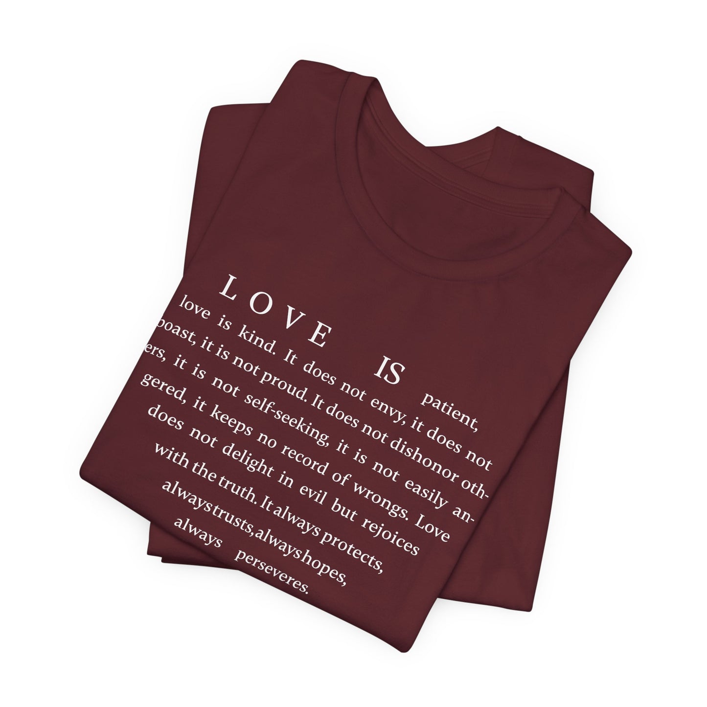 1 Corinthians 13:4-8 Tshirt — Bella Canvas 3001 Soft Cotton Crew