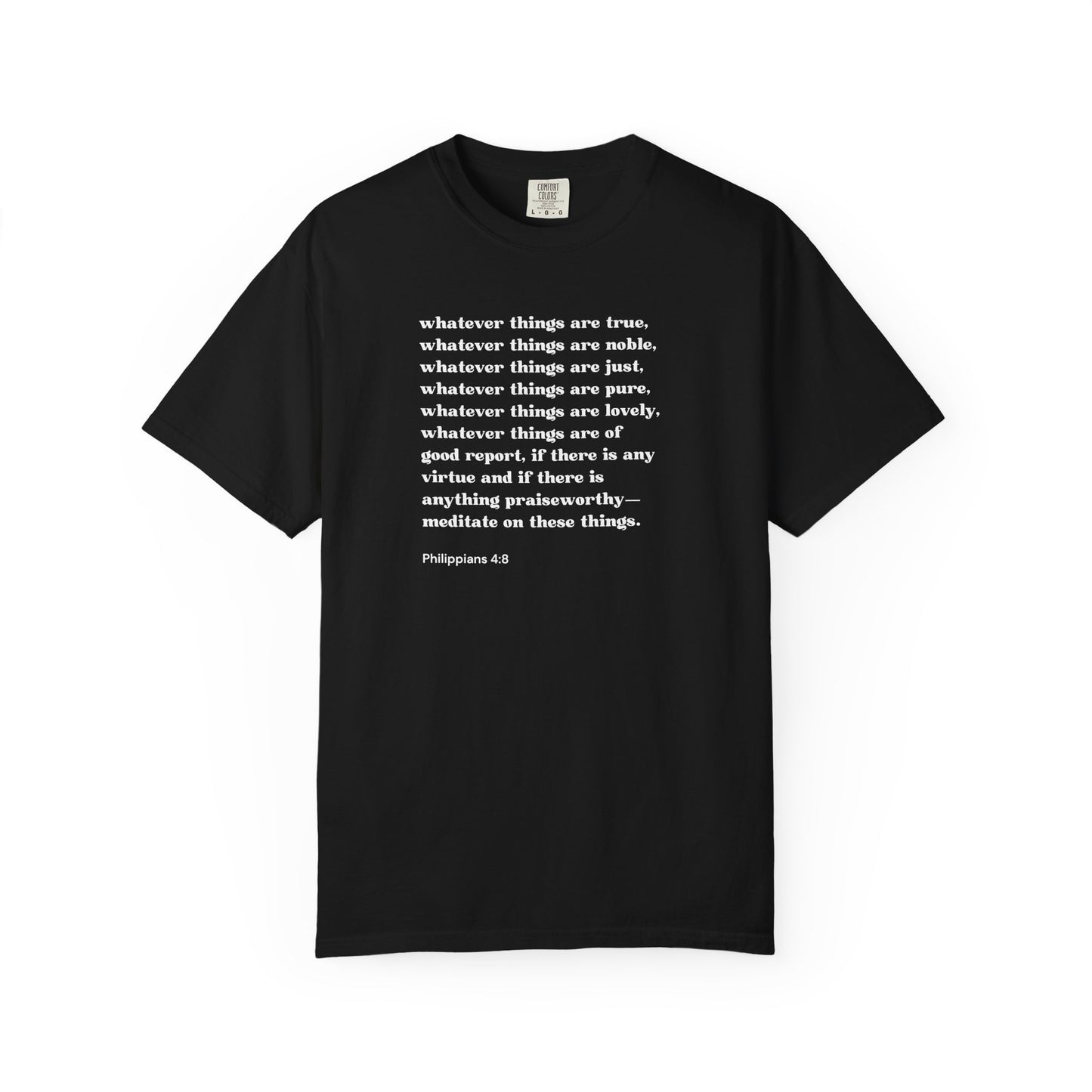Philippians 4:8 T-shirt