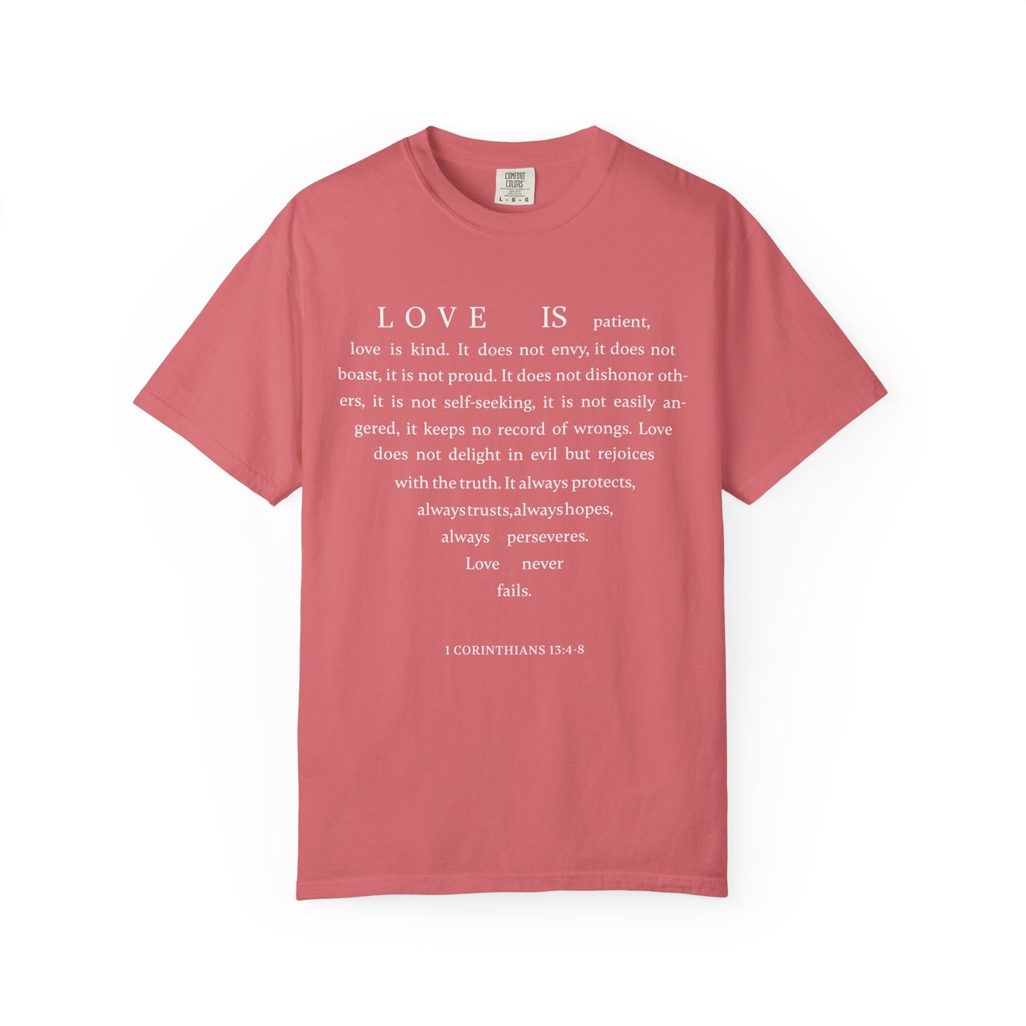 1 Corinthians 13:4-8 T-shirt