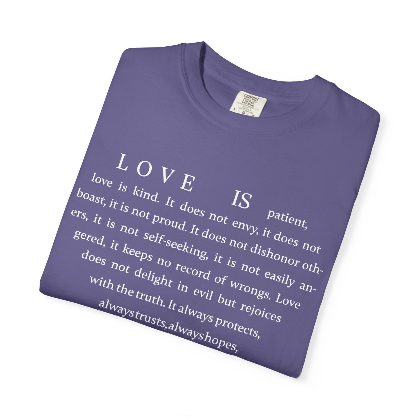 1 Corinthians 13:4-8 T-shirt