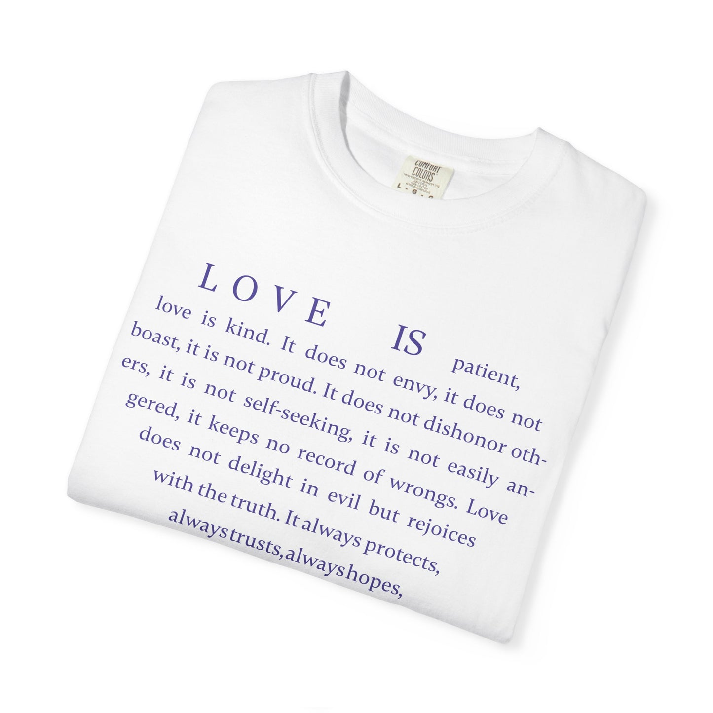 1 Corinthians 13:4-8 T-shirt