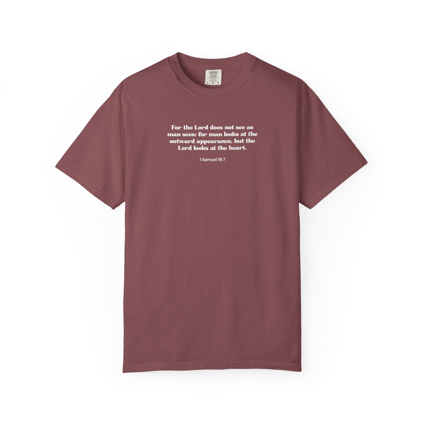 1 Samuel 16:7 T-shirt