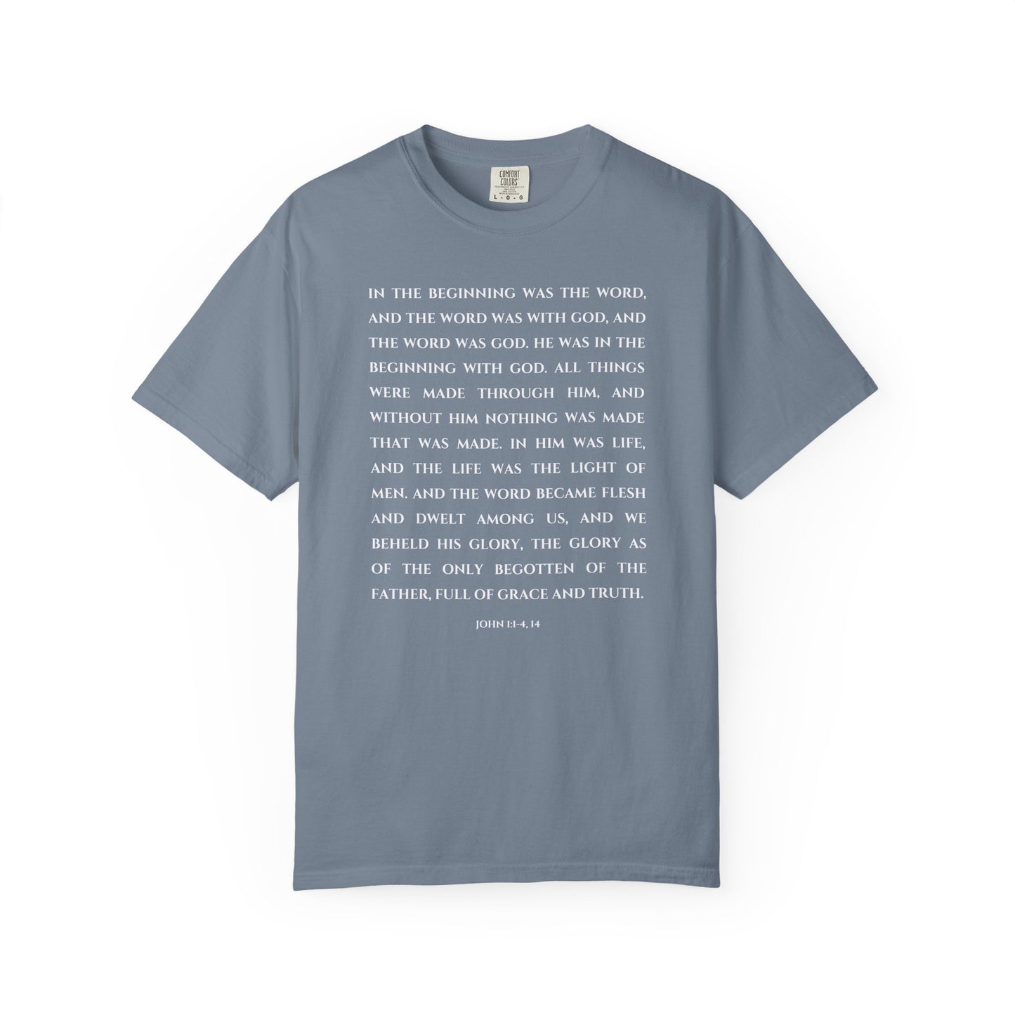 John 1:1-4, 14 T-shirt