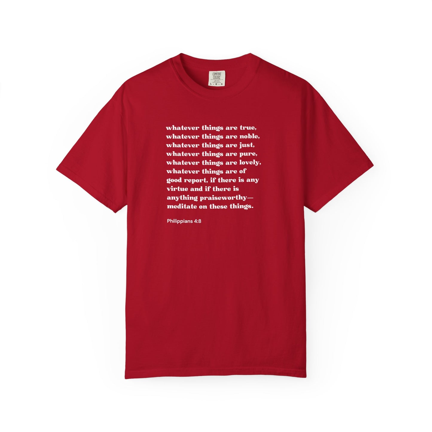 Philippians 4:8 T-shirt